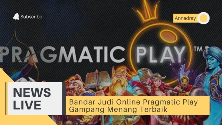 Bandar Judi Online Pragmatic Play Gampang Menang Terbaik