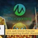 Link Judi Online Provider Microgaming Mudah Maxwin Terbaru