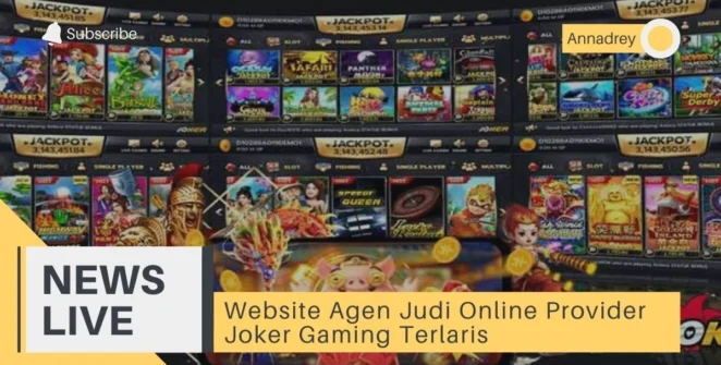 Website Agen Judi Online Provider Joker Gaming Terlaris