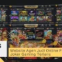Website Agen Judi Online Provider Joker Gaming Terlaris