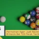 Permainan Agen Judi Resmi Billiards Bet 100 Perak Termurah