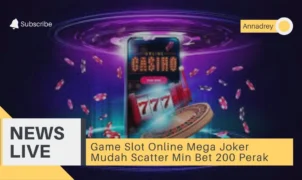 Game Slot Online Mega Joker Mudah Scatter Min Bet 200 Perak